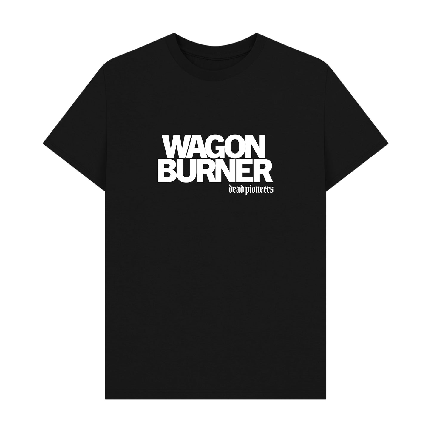 Dead Pioneers 'Wagon Burner' T shirt