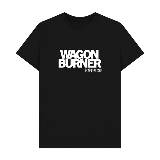 Dead Pioneers 'Wagon Burner' T shirt