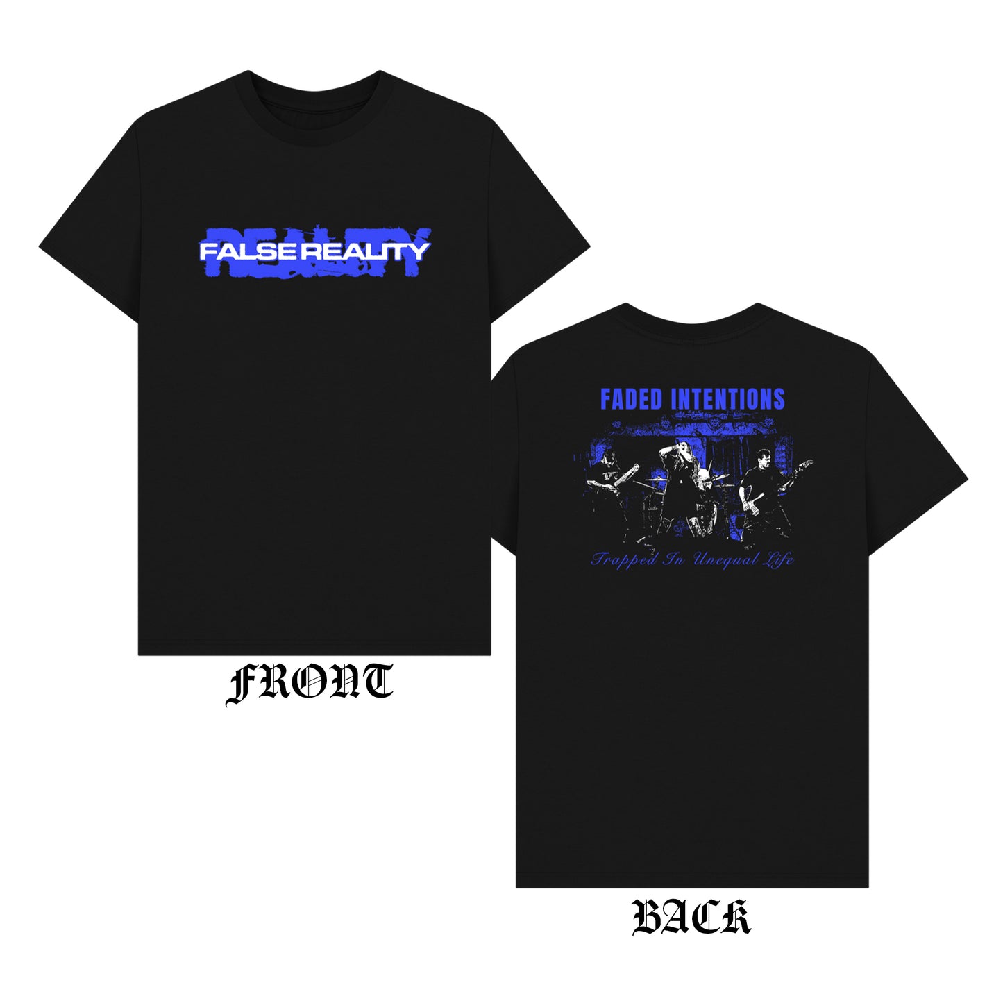 False Reality - 'FADED INTENTIONS' T-shirt