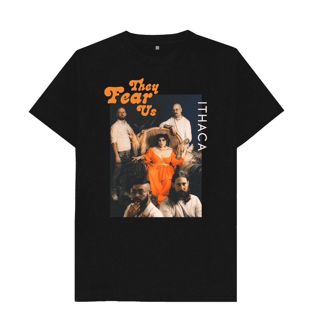 Black Ithaca - 'They Fear Us' T-shirt